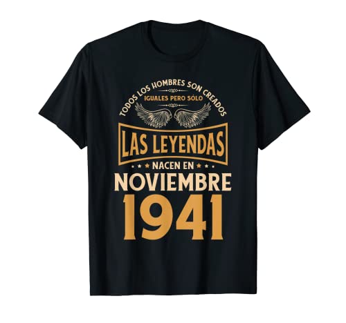 Cumpleaños Hombre Regalos Las Leyendas Noviembre 1941 Camiseta