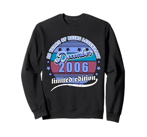 20 cumpleaños diciembre 2006 Vendimia 20 Años Legendary Sudadera