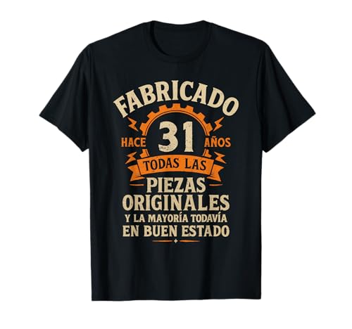Fabricado Hace 31 Años Divertida Regalo 31 cumpleaños Hombre Camiseta