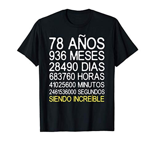 78 Años Cumpleaños Hombre Mujer Regalo Divertido 78 Años Camiseta