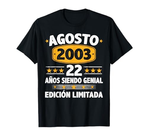 Agosto 2003 22 Años Hombre Cumpleaños Regalo Agosto 2003 Camiseta
