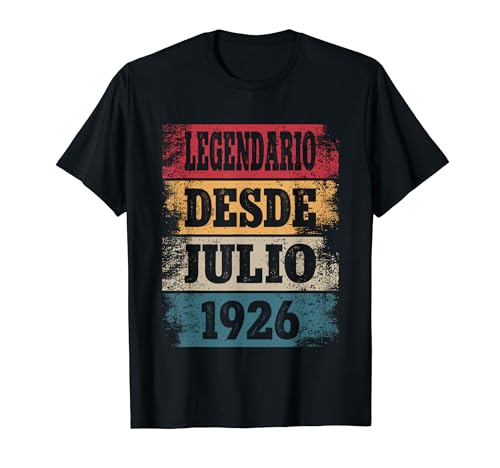 Legendario Desde Julio 1926 - Cumpleaños 98 Años Camiseta