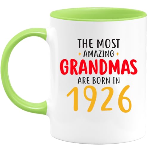 quotedazur - Mug Las Abuelas Más Asombrosas Nacieron En 1926 | Regalo Humorístico Para...