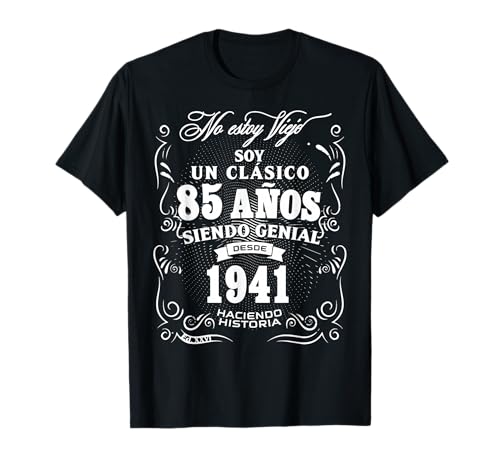 Vintage 85 Cumpleaños Hombres Divertido 1941 85 Cumpleaños Español Camiseta