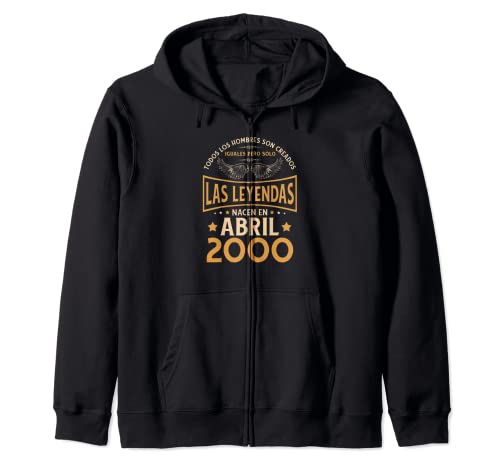 Cumpleaños Hombre Regalos Las Leyendas Abril 2000 Sudadera con Capucha