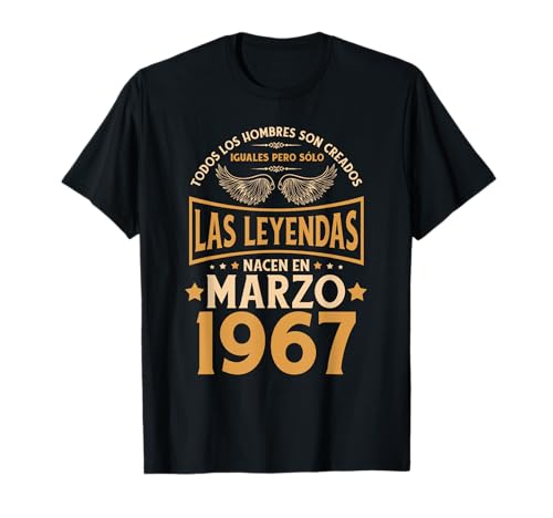 Cumpleaños Hombre Regalos Las Leyendas Marzo 1967 Camiseta