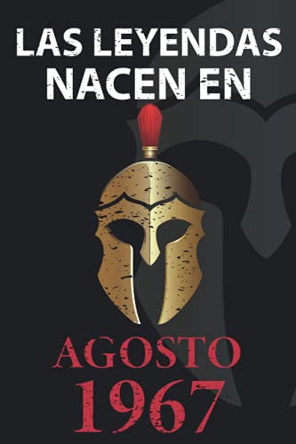 Las leyendas nacen en Agosto 1967: Regalo de cumpleaños perfecto para hombre y mujer de 54 años I...