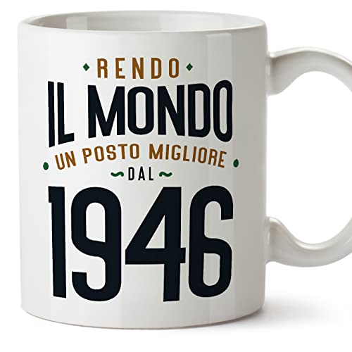 MUGFFINS Tazas 1946 Cumpleaños - En Italiano - Rendo il Mondo un Posto Migliore - 11 oz / 330 ml -...