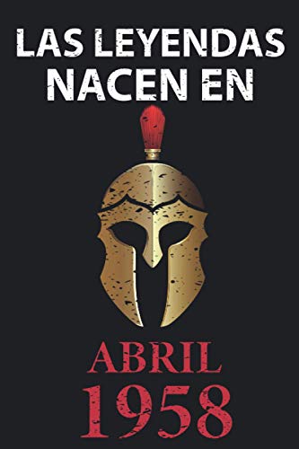Las leyendas nacen en Abril 1958: Regalo de cumpleaños perfecto para hombre y mujer de 63 años I...