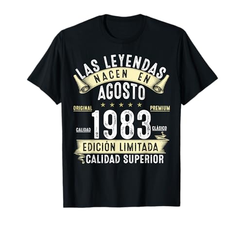 42 Años Cumpleaños Las Leyendas nacen en Agosto de 1983 Camiseta