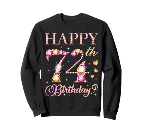 Feliz 74 cumpleaños 74 años Hombres Mujeres Fiesta de cumpleaños Sudadera