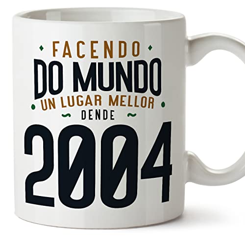 MUGFFINS Tazas 2004 Cumpleaños - En Gallego - Facendo do Mundo un Lugar Mellor - 11 oz / 330 ml -...