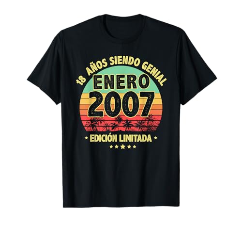 Enero 2007 18 Años Hombre Cumpleaños Regalo Enero 2007 Camiseta