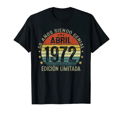 Hecho En Abril 1972 50 Años Cumpleaños Regalo Camiseta