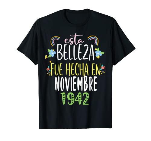 Hecha En noviembre 1942 Mujer Regalo 80 años Cumpleaños Camiseta