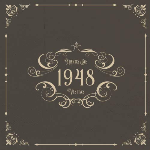 1948 Libros de Visitas: Libros de visitas para fiestas de cumpleaños de estilo vintage para que la...