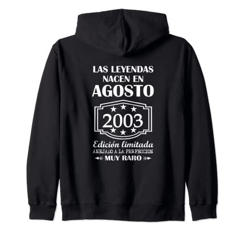 Las Leyendas nacen en agosto de 2003 cumpleaños años Sudadera con Capucha