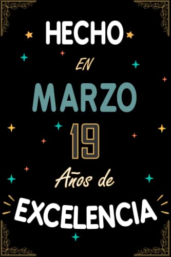 CUADERNO, HECHO EN MARZO 2004 19 AÑOS DE EXCELENCIA: Regalo de 19 cumpleaños para mujeres y...