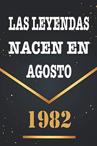 Las Leyendas Nacen En Agosto De 1982: Libro de visitas de 38 años, cuaderno, 120 páginas de...