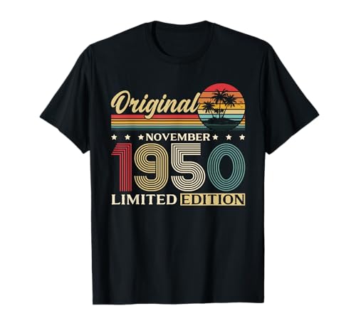 75 cumpleaños Hombre Mujer Regalo Noviembre 1950 Camiseta