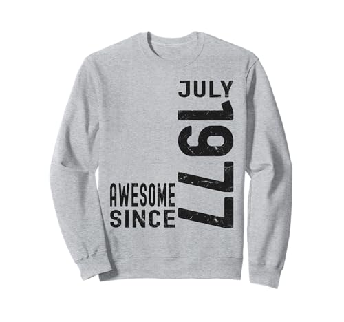 Impresionante desde julio de 1977, nacido en julio de 1977 cumpleaños Sudadera