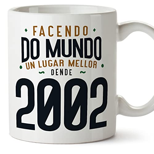 MUGFFINS Tazas 2002 Cumpleaños - En Gallego - Facendo do Mundo un Lugar Mellor - 11 oz / 330 ml -...