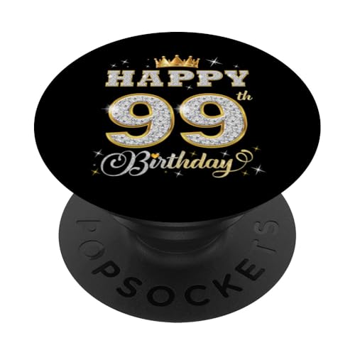 Feliz 99 cumpleaños 99 años Mujeres Hombres Fiesta de cumpleaños PopSockets PopGrip Adhesivo