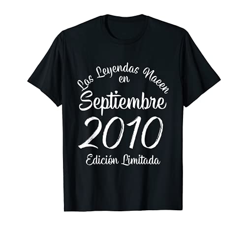Las Leyendas nacen en Septiembre de 2010 Regalo de 11 años Camiseta