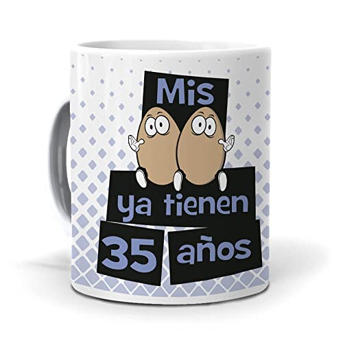 Taza 'Mis huevos ya tienen 35 años'