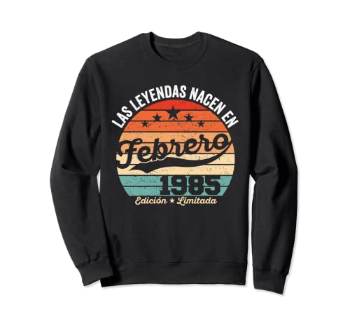 38 años Cumpleaños Las Leyendas nacen en Febrero de 1985 Sudadera