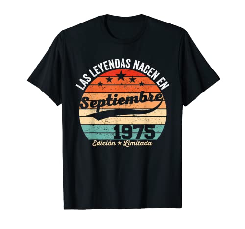 47 años Cumpleaños Las Leyendas nacen en Septiembre de 1975 Camiseta