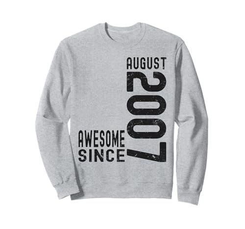 Impresionante Desde Agosto 2007, Nacido En 2007 Agosto Cumpleaños Sudadera