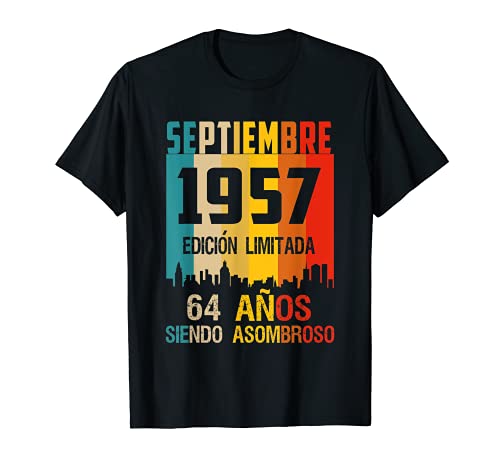 64 años shirt Cumpleaños Nacidos Septiembre 1957 Spanish Cam Camiseta