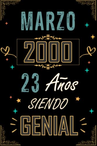 CUADERNO, MARZO 2000 23 AÑOS SIENDO GENIAL: Regalo de 23 cumpleaños para mujeres y hombres, ideas...