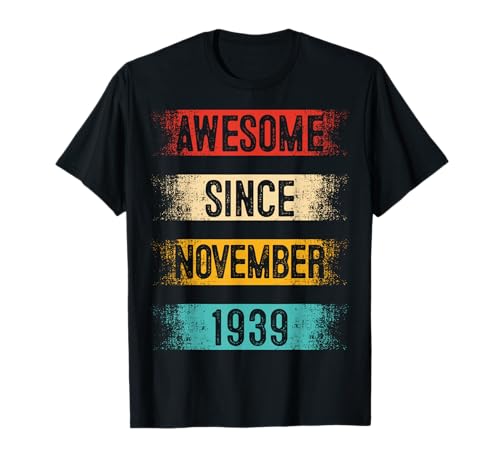 86 de noviembre Cumpleaños Hombres Mujeres Vintage Impresionante Desde 1939 Camiseta