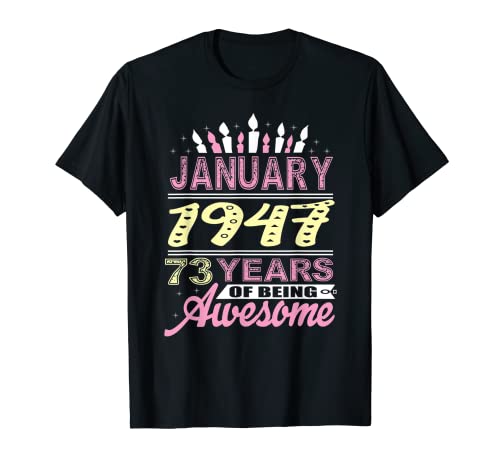 Enero 1947 73 Años Cumpleaños Regalos Vela Cumpleaños Camiseta