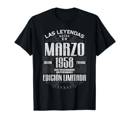 Las Leyendas Nacen En Marzo 1958 68 Años Cumpleaños Camiseta