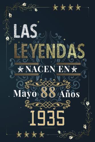 LAS LEYENDAS NACEN EN MAYO EL AÑO 1935: 88 Aniversario Cuaderno personalizado 88 años regalos...