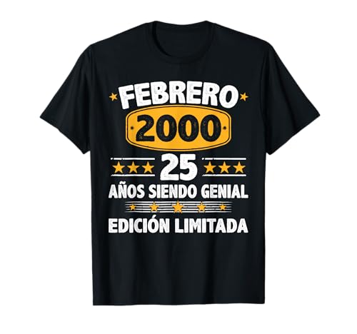 Febrero 2000 25 Años Hombre Cumpleaños Regalo Febrero 2000 Camiseta