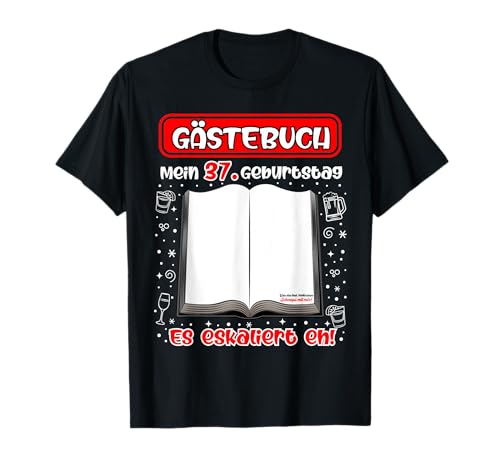 Mi 37 cumpleaños libro de visitas para firmar 37 años Camiseta