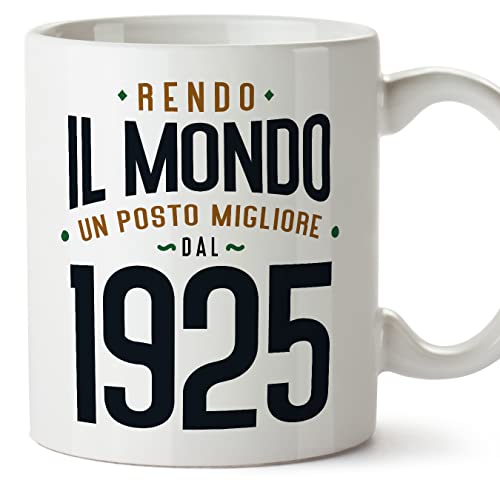 MUGFFINS Tazas 1925 Cumpleaños - En Italiano - Rendo il Mondo un Posto Migliore - 11 oz / 330 ml -...