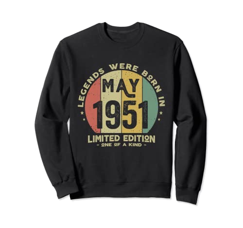 Legends Were Born In May 1951 Cumpleaños Sudadera