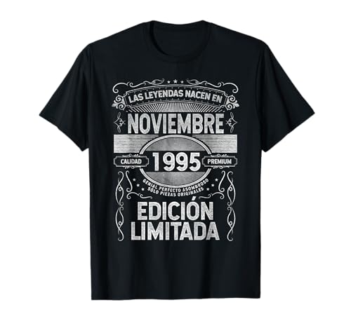 Las Leyendas nacen en Noviembre de 1995 - 30 Años Cumpleaños Camiseta