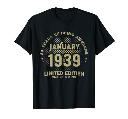 Regalo 83 años Cumpleaños Hombre Mujer - Enero 1939 Camiseta