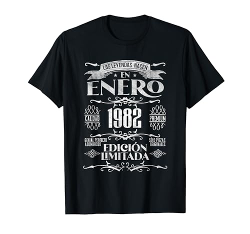 Las Leyendas nacen en Enero de 1982 - 42 Años Cumpleaños Camiseta