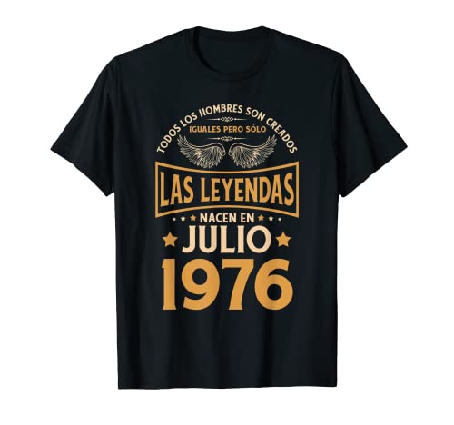 Cumpleaños Hombre Regalos Las Leyendas Julio 1976 Camiseta