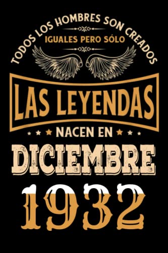 Regalo de 90 Cumpleaños Para Hombre : Las Leyendas Nacen en diciembre 1932: Regalos de Cumpleaños...