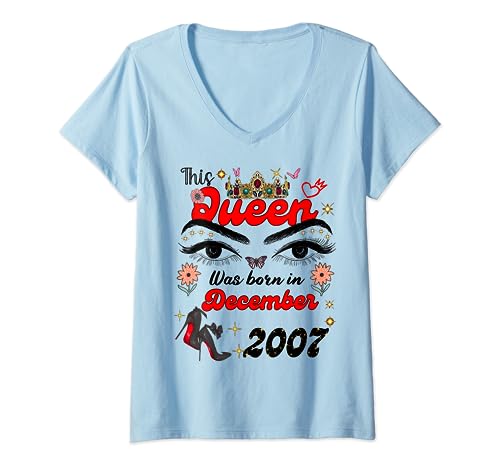 Esta reina nació en diciembre 2007 Cumpleaños de diciembre Mujeres Camiseta Cuello V