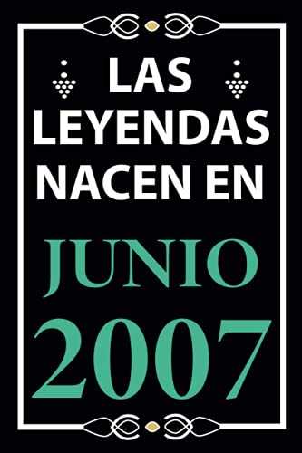 Las leyendas nacen en Junio 2007: Regalo de cumpleaños perfecto para niños y niñas de 14 años I...