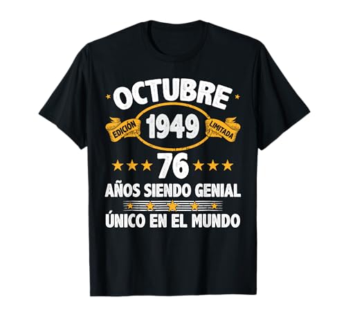 Octubre 1949 76 Años Hombre Cumpleaños Regalo Octubre 1949 Camiseta